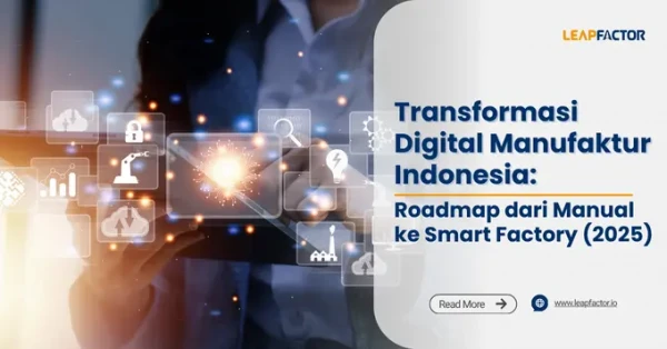 Roadmap dari Manual ke Smart Factory Indonesia (2025)